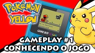 Pokémon Yellow Gameplay 1  Conhecendo o jogo [upl. by Tamah]