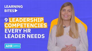 9 Leadership Competencies Every Successful HR Leader Needs [upl. by Nelyk]