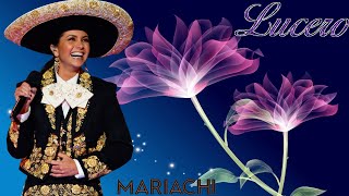 Lucero Exitos  20 Super Canciones Marriachi Sus Mejores Mariachi [upl. by Kyre]