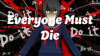 Everyone Must Die  Yandere Simulator Part 1 [upl. by Airehs597]