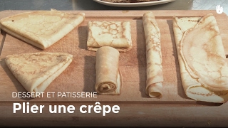 Comment plier une crêpe  Recettes de crêpes [upl. by Freudberg]