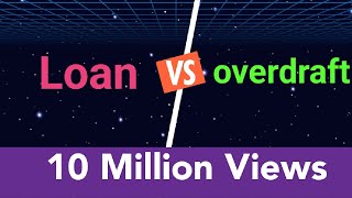 Loan Vs Overdraft। loan और overdraft कौन सा ठीक है। [upl. by Brendan]