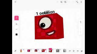 Numberblocks 1000000000 To 1 Vigintillion [upl. by Annavoj]