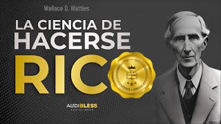 LA CIENCIA DE HACERSE RICO  Audiolibro completo en Español [upl. by Barcellona]