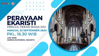 PERAYAAN EKARISTI MINGGU PEKAN BIASA XXV [upl. by Nylevol397]