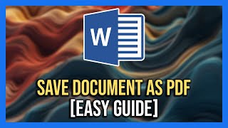 How to Save a Word document As PDF  Full Guide [upl. by Eanwahs]