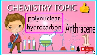 Polynuclear hydrocarbonAnthraceneBsc chemistry [upl. by Margy]