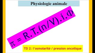 L’osmolarité et pression oncotique [upl. by Vowel55]