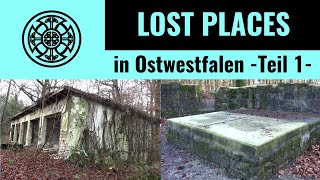 LOST PLACES Verlassene Orte in Ostwestfalen [upl. by Toft439]