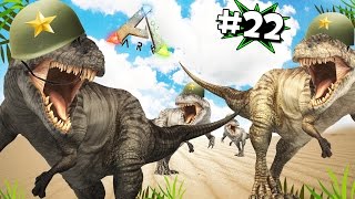 EL EJERCITO DE GIGANTOSAURIOS  ARK 22 [upl. by Nywg73]