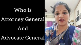 ಯಾರು ಅಡ್ವೊಕೇಟ್ ಜನರಲ್ ಮತ್ತು ಅಟಾರ್ನಿ ಜನರಲ್  who is Advocate General and Attorney General  India [upl. by Curkell513]