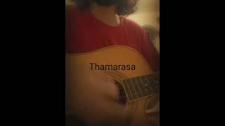 Thamarasa  Acoustic [upl. by Aicella]