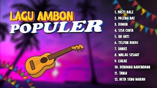 LAGU AMBON POPULER  FULL ALBUM AMBON  PALENG BAE [upl. by Francine]