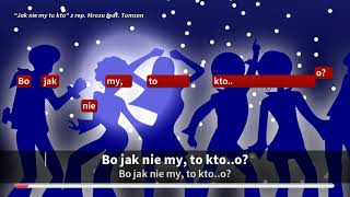 Mrozu feat Tomson  Jak Nie My To Kto  demo karaoke [upl. by Hermie]