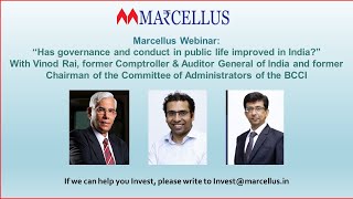 Marcellus Webinar with Mr Vinod Rai on “Has governance amp conduct in public life improved in India” [upl. by Lativa]