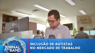 Inclusão de adultos autistas no mercado de trabalho ainda é desafio  Jornal da Band [upl. by Winterbottom65]