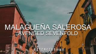 MALAGUEÑA SALEROSA  AVENGED SEVENFOLD  LYRICS [upl. by Baptlsta661]