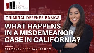 What Happens in a Misdemeanor Case in California  Oakland Misdemeanor Lawyers [upl. by Wooster11]