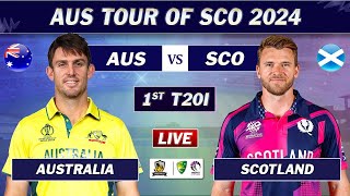 AUSTRALIA vs SCOTLAND 1st T20 MATCH LIVE COMMENTARY  AUS vs SCO LIVE [upl. by Oicirtap758]