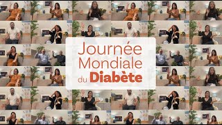 Journée Mondiale du Diabète 2022  Répondre aux besoins des ses 4 millions de visages [upl. by Jorgensen]