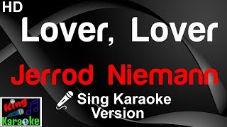 🎤 Jerrod Niemann  Lover Lover Karaoke VersionKing Of Karaoke [upl. by Notlrahc]