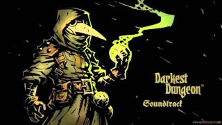 Darkest Dungeon  Official Soundtrack [upl. by Audley]