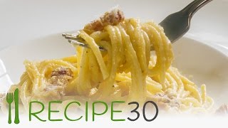 Spaghetti Carbonara the authentic Italian pasta recipe  By recipe30com [upl. by Netsrik922]