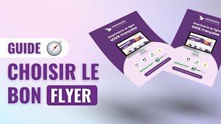 GUIDE  Choisir le bon flyer [upl. by Anais463]