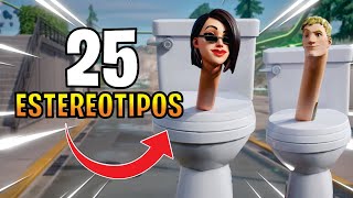 25 ESTEREOTIPOS DE FORTNITE [upl. by Mas]