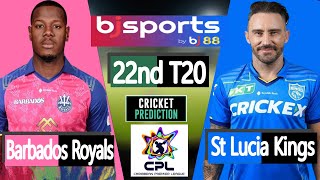 CPL 2024  Barbados Royals vs St Lucia Kings 22nd Match Prediction  live cricket match today [upl. by Balcke]