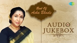 Best Of Asha Bhosle  Chura Liya Hai tumne Jo Dil Ko  O Saathi Chal  Audio Jukebox [upl. by Young]