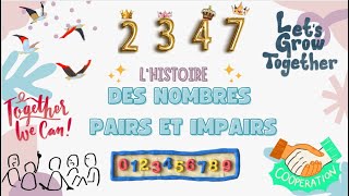 Les nombres pairs et impairs histoire pour enfant lire et écrire pour apprendre le français [upl. by Acissej461]