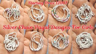 Very Light Weight Silver Anklets Designs For Girls  New Designs Silver Payal With Price [upl. by Ebenezer]