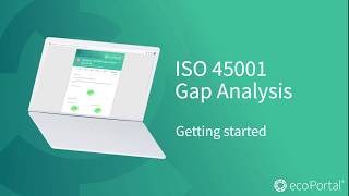 ISO 45001 Gap Analysis ecoPortal [upl. by Onibla347]