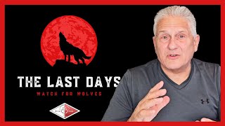 Last Days  Watch for Wolves [upl. by Ennairam]