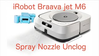 iROBOT Braava Jet M6 Spray Nozzle Cleaning or Replacement Made Easy [upl. by Errecart]