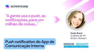 Vantagens dos push notifications do App de Comunicação Interna Screencorp [upl. by Enylekcaj635]