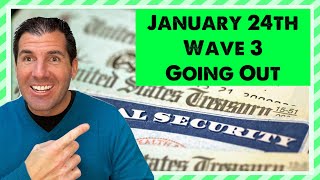 January 24th  Wave 3 of Checks Going Out for Social Security amp SSDI [upl. by Aisenat]