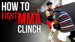 How to Fight MMA  Clinch Fighting amp Takedowns [upl. by Eelatsyrc584]