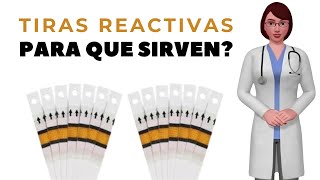 TIRAS REACTIVAS que son y para que sirven las tiras reactivas tiras reactivas glucosa tiras ph [upl. by Eimac489]