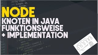 Node Knoten Java  Funktionsweise und Implementation  Tutorial [upl. by Peoples]