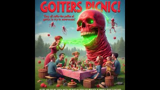 The Overachievers Goiters Picnic [upl. by Notrub]