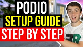 FREE amp SIMPLE Podio SETUP Tutorial Guide for Beginners in Real Estate Wholesaling 2022 [upl. by Lacee]