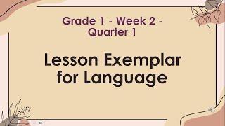 Language 1 Week 2 Quarter 1 [upl. by Enilrad]