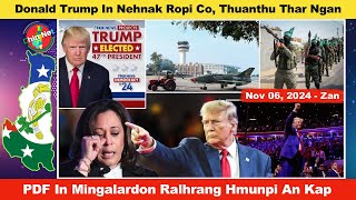 Nov 06 Zan US Election Ah Donald Trump In Nehnak Ropi Co PDF In Mingalardone Air Force Hmunpi Kap [upl. by Cann]