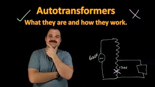 All about Autotransformers [upl. by Enrev]