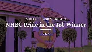 Taylor Wimpey  NHBC Pride in the Job Winner at Sinclair Gardens Roslin [upl. by Nasaj334]