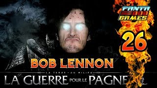 UN CHAMPION INCROYABLE  LOmbre De La Guerre Ep26 avec Bob Lennon [upl. by Berty777]