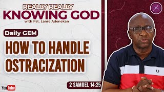 How To Handle Ostracization  Daily Devotional [upl. by Falkner]