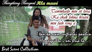 THINGTLANG TLANGVAL  BEST SCENE COLLECTION HMANGAIHNA RINAWM [upl. by Ching]